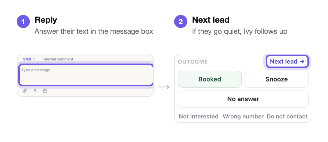 They texted back: reply in the message box, Next lead